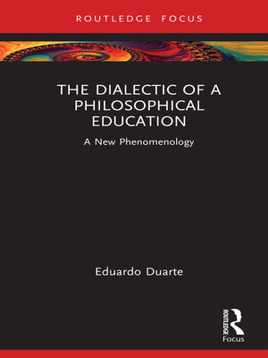 cover image of The Dialectic of a Philosophical Education